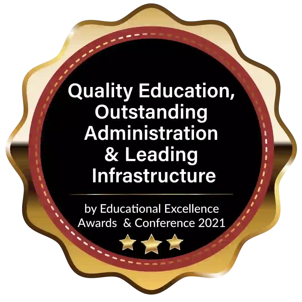 Quality Education, Outstanding Administration & Leading Infrastructure
<small>by Educational Excellence Awards & Conference 2021