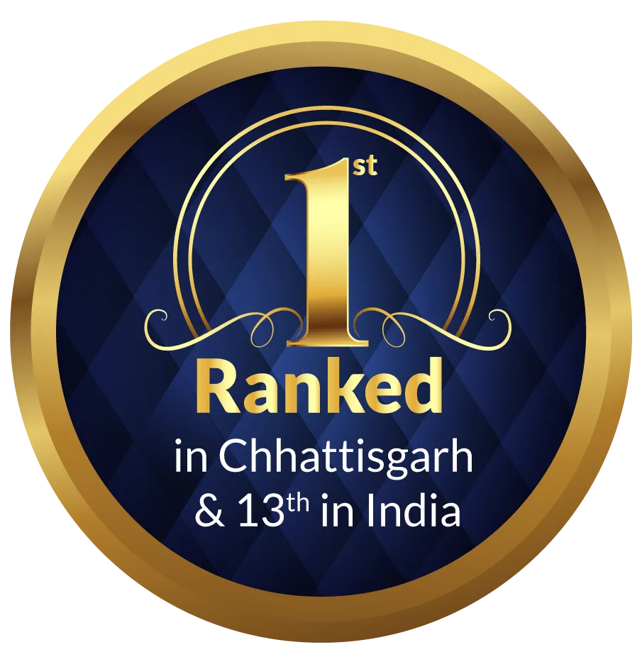 Ranked 1st in Chhattisgarh and 13th in India